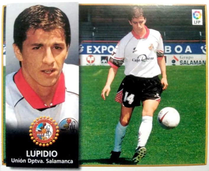 Cromo de Lupidio como jugador de la UD Salamanca Cromo de Lupidio como jugador de la UD Salamanca